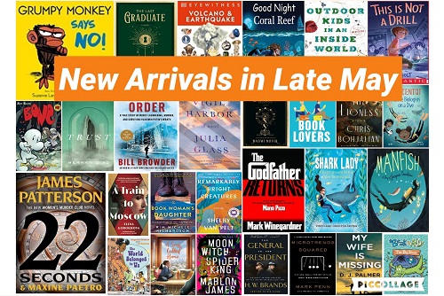 New Arrivals Late May